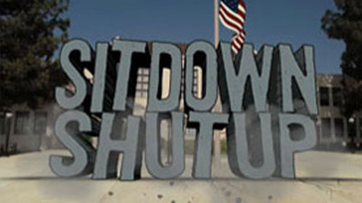 Sit Down Shut Up